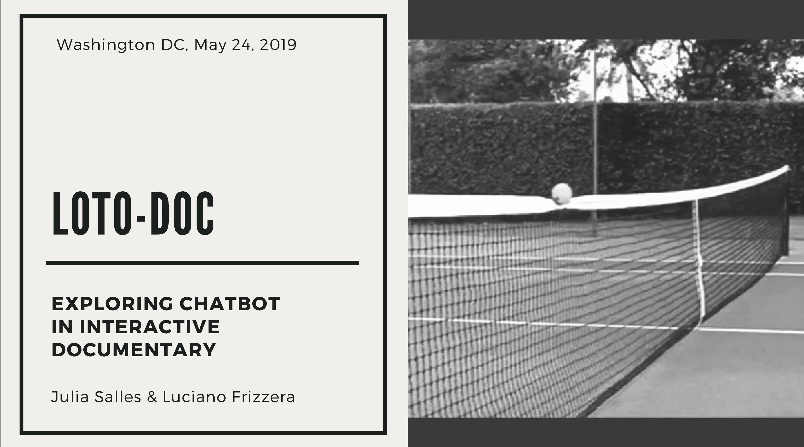 Loto-documentary interface tests